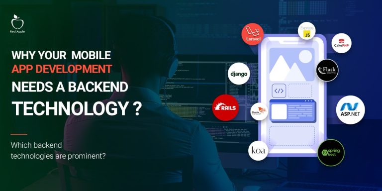 Why Your Mobile App Development Needs The Best Backend Tool