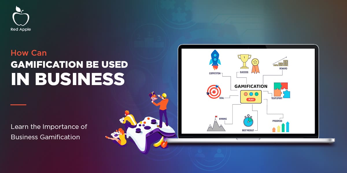 What are the Advantages of Gamified Apps in Business?