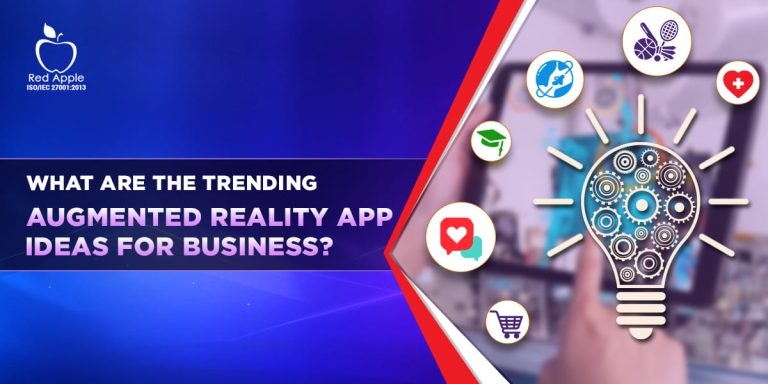 What are the Trending Augmented Reality Business Ideas?