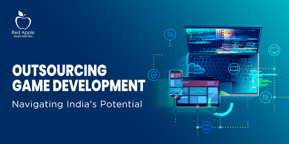 outsourcing game developers in India
