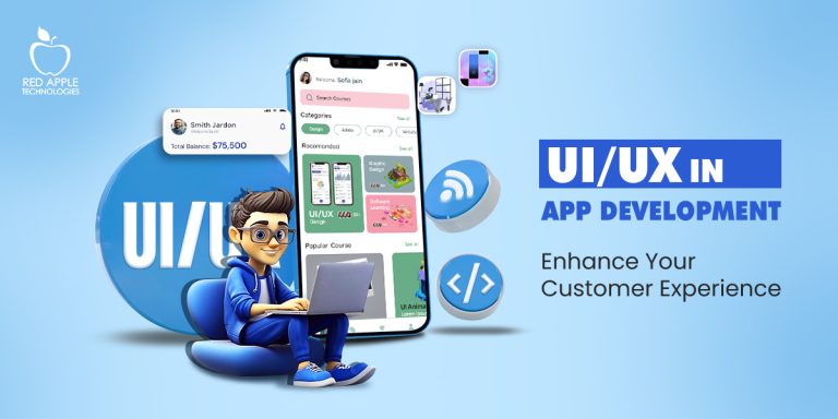 Why Should You Prioritize UI/UX Design in App Development?
