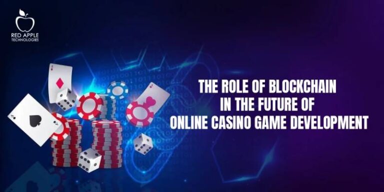 The Role of Blockchain in the Future of Online Casino Game Development