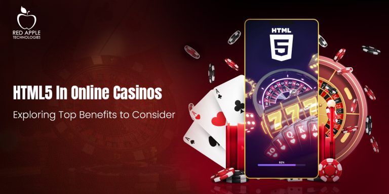 Why Should You Use HTML5 In Online Casino Game Development?