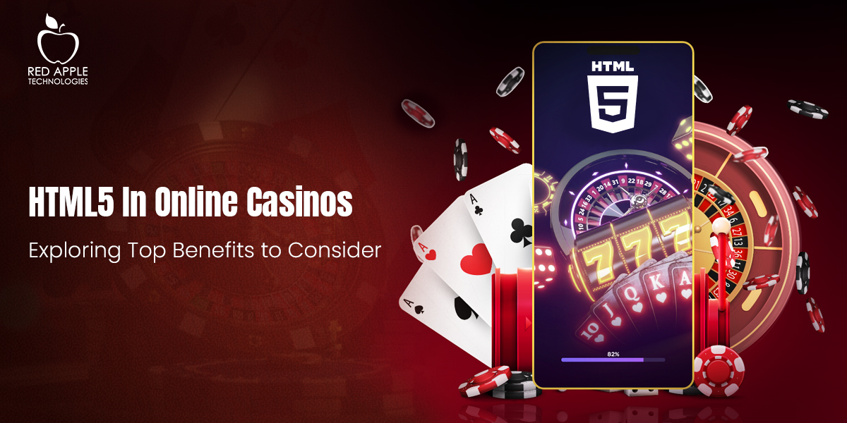 Why Should You Use HTML5 In Online Casino Game Development?