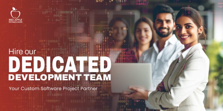 Why Should You Hire a Dedicated Team for Custom Software Projects?