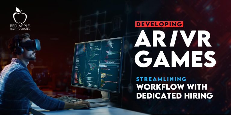Streamlining AR VR Game Development with a Dedicated Hiring Model