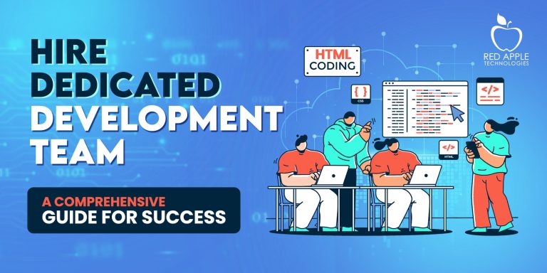 The Ultimate Checklist for Hiring a Dedicated Development Team That Delivers Results