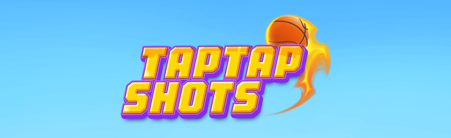 Taptap Shots