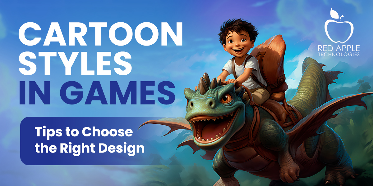 How to Choose the Right Cartoon Art Style for Your Game?