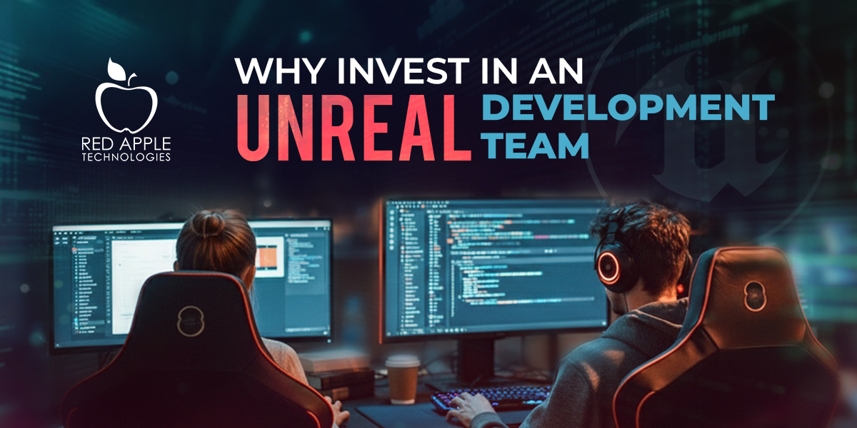 Why Choose Unreal Developers for Enterprise-grade Simulations