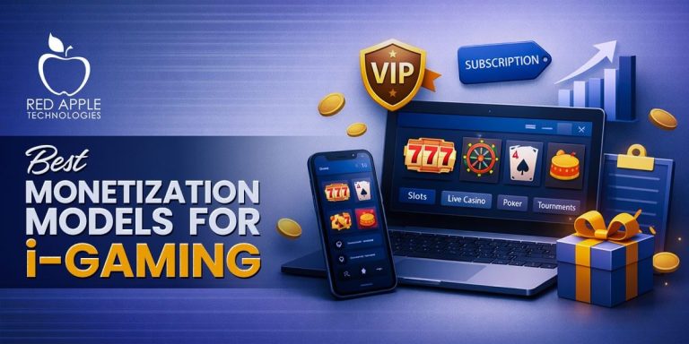 iGaming Business Models: Monetization That Works